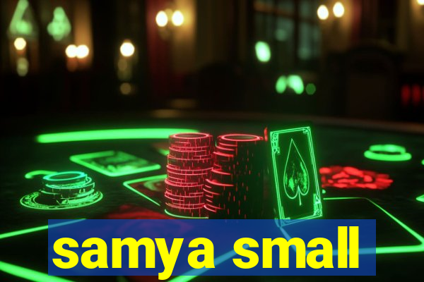 samya small