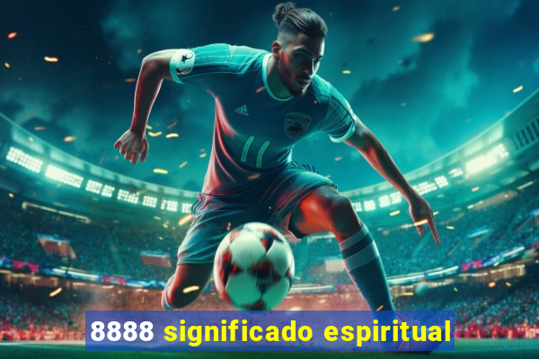 8888 significado espiritual