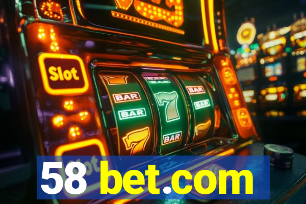 58 bet.com