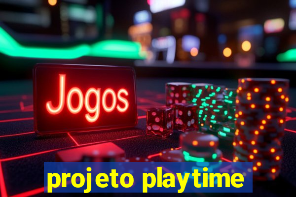 projeto playtime