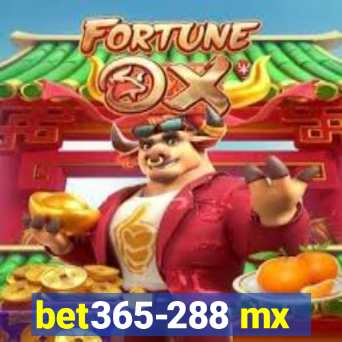 bet365-288 mx