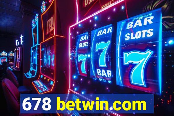 678 betwin.com