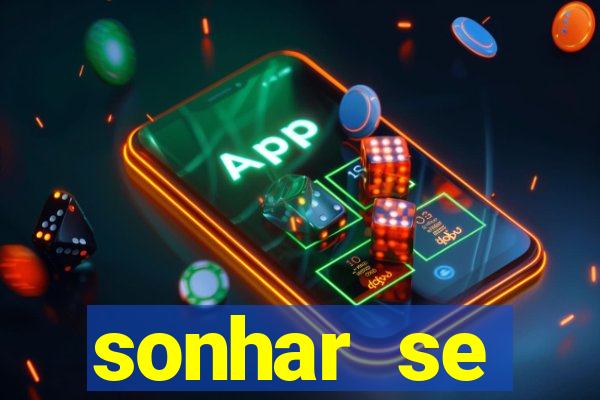 sonhar se escondendo de uma pessoa jogo do bicho