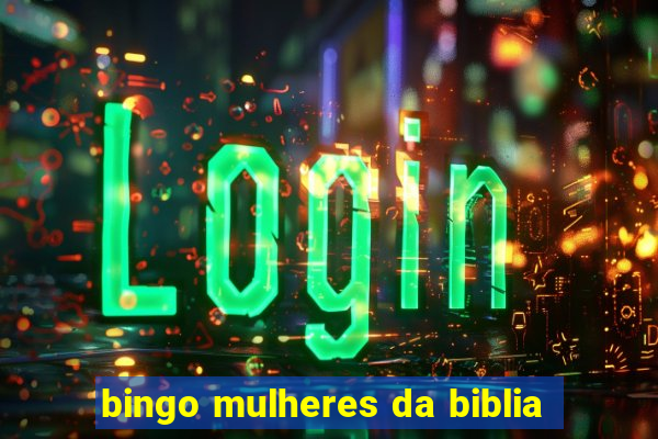 bingo mulheres da biblia