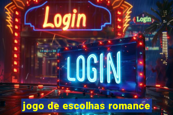 jogo de escolhas romance