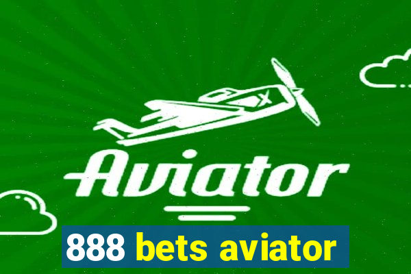 888 bets aviator