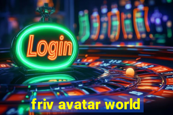 friv avatar world