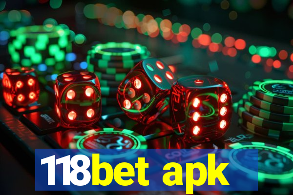 118bet apk