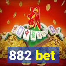 882 bet