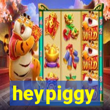 heypiggy