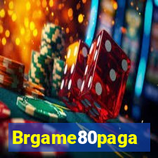 Brgame80paga