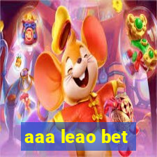 aaa leao bet