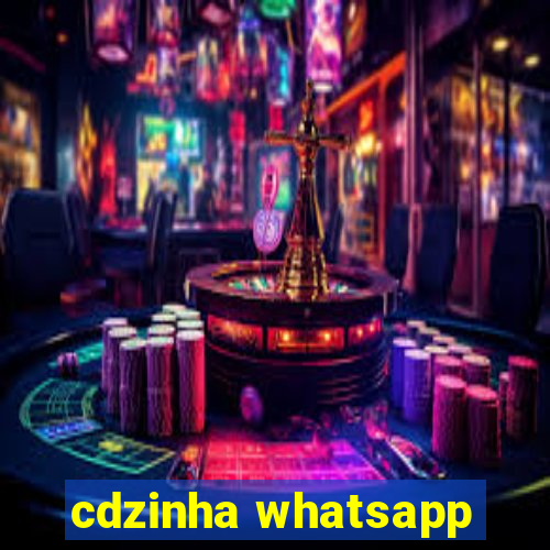 cdzinha whatsapp