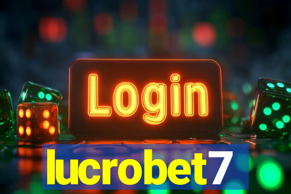 lucrobet7