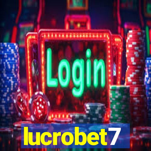 lucrobet7