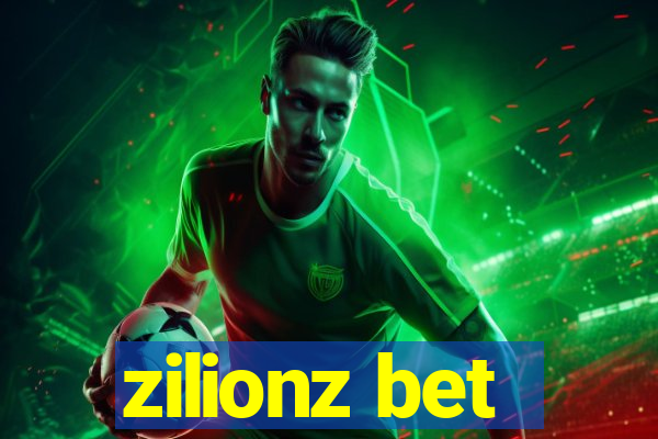 zilionz bet