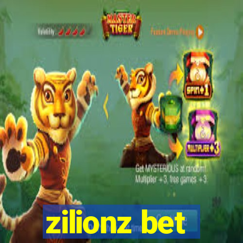 zilionz bet