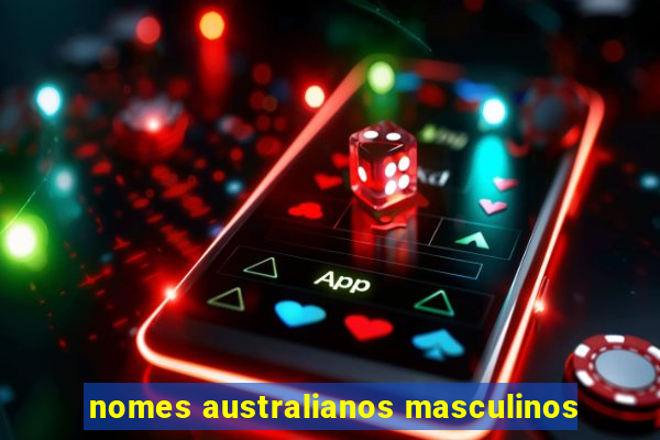 nomes australianos masculinos