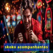 skoko acompanhantes