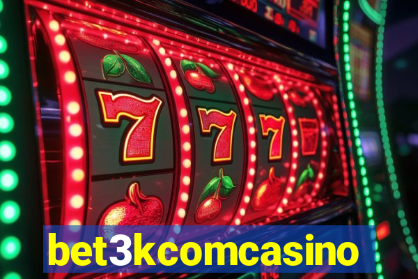 bet3kcomcasino