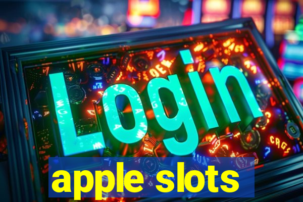 apple slots