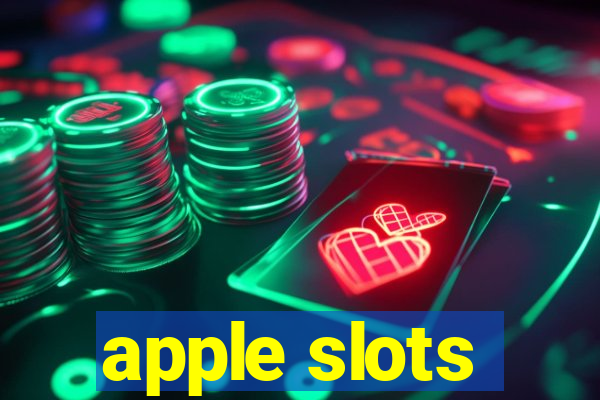 apple slots