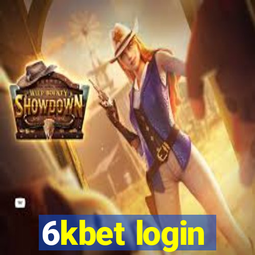 6kbet login