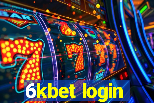 6kbet login