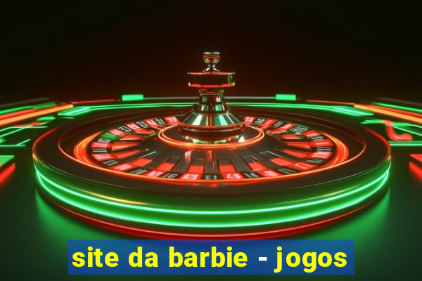 site da barbie - jogos