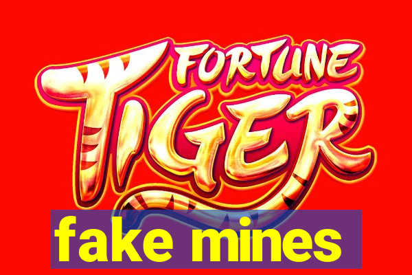 fake mines