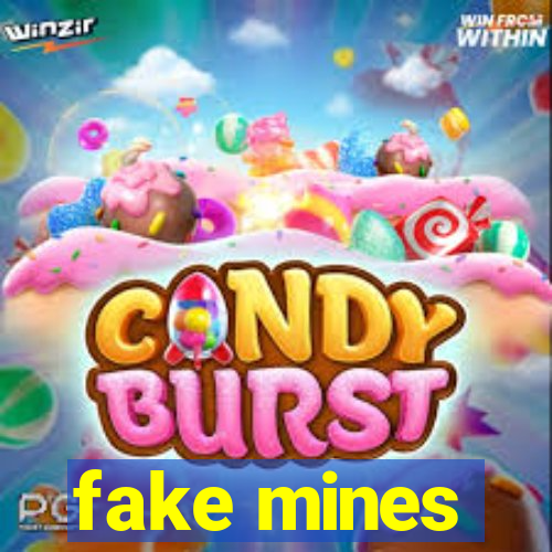 fake mines