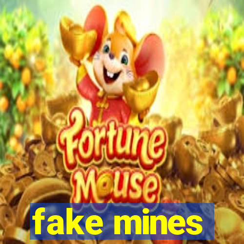 fake mines