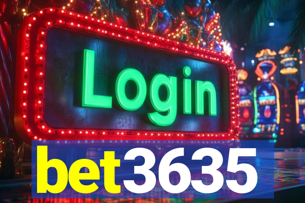 bet3635