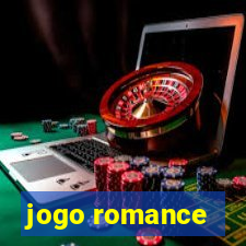 jogo romance