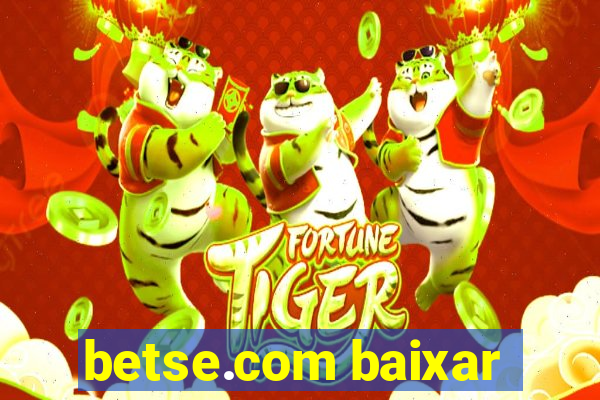 betse.com baixar