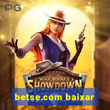 betse.com baixar