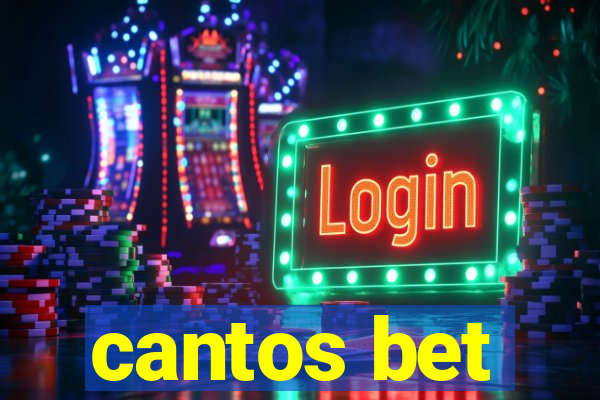 cantos bet