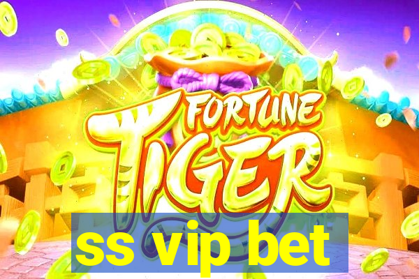 ss vip bet