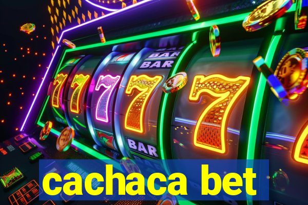 cachaca bet