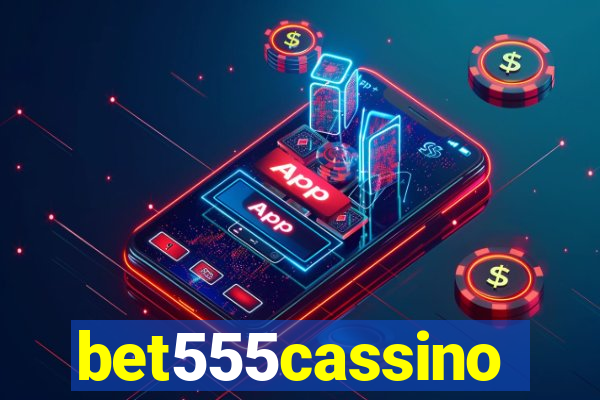 bet555cassino