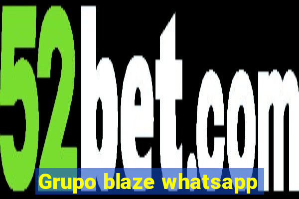 Grupo blaze whatsapp