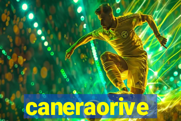 caneraorive