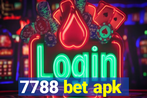 7788 bet apk