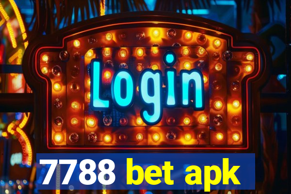 7788 bet apk