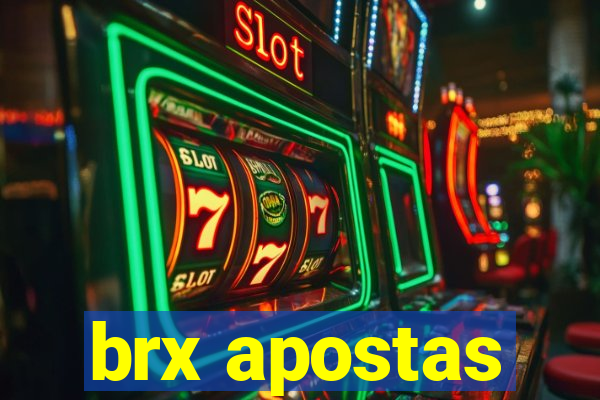 brx apostas