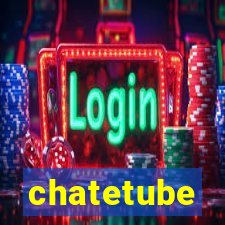 chatetube