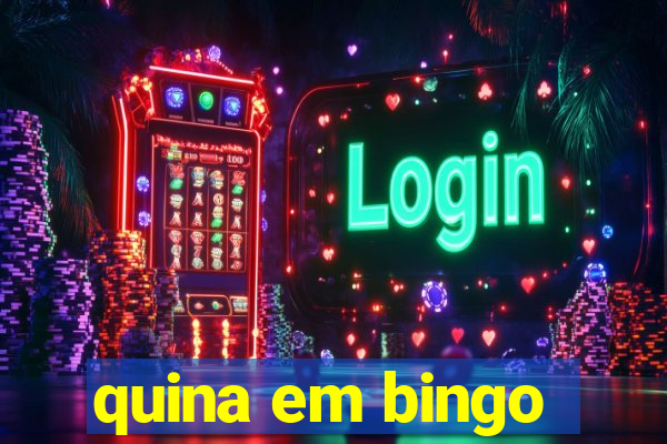 quina em bingo