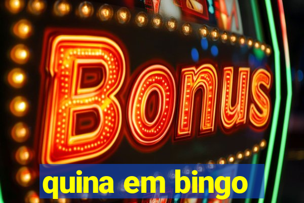 quina em bingo