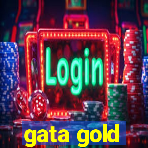 gata gold