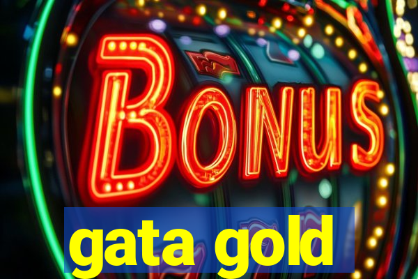 gata gold